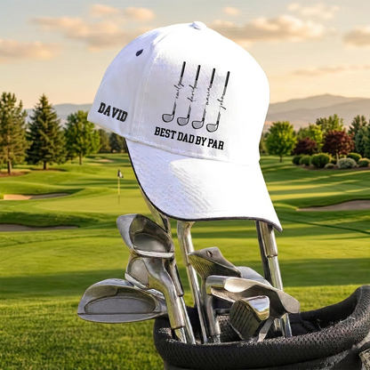 Custom Golf Hat for Dad, Personalized Best Dad By Par Cap, Custom Golfer Gift for Him, Father’s Day Gift