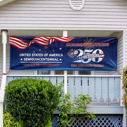 Custom Name USA 250 Freedom Banner – 1776–2026 Semiquincentennial Patriotic Party Decoration