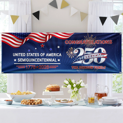 Custom Name USA 250 Freedom Banner – 1776–2026 Semiquincentennial Patriotic Party Decoration
