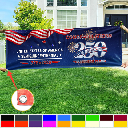 Custom Name USA 250 Freedom Banner – 1776–2026 Semiquincentennial Patriotic Party Decoration