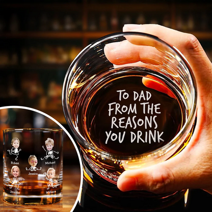 Custom Photo To Dad From The Reasons You Drink Rock Glass