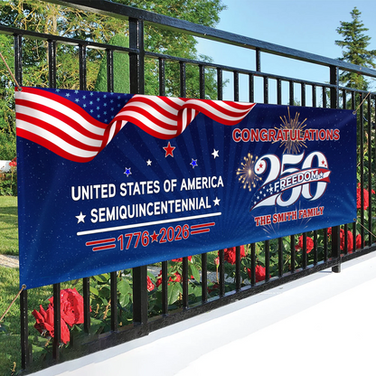 Custom Name USA 250 Freedom Banner – 1776–2026 Semiquincentennial Patriotic Party Decoration